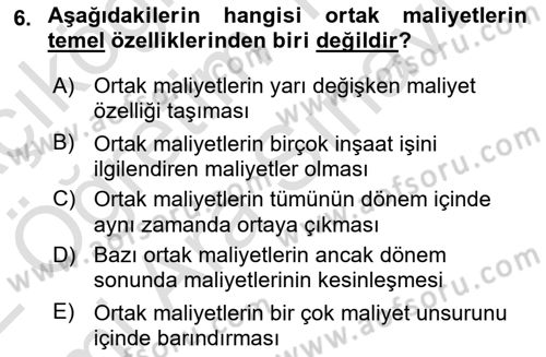 İnşaat ve Gayrimenkul Muhasebesi Dersi 2021 - 2022 Yılı (Vize) Ara Sınav Soruları 6. Soru