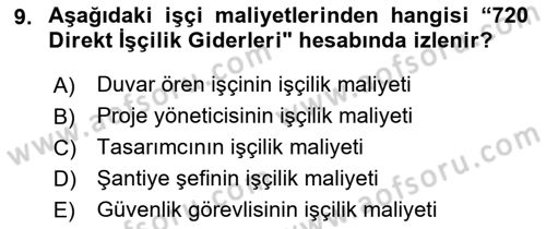 İnşaat ve Gayrimenkul Muhasebesi Dersi 2021 - 2022 Yılı (Vize) Ara Sınav Soruları 9. Soru