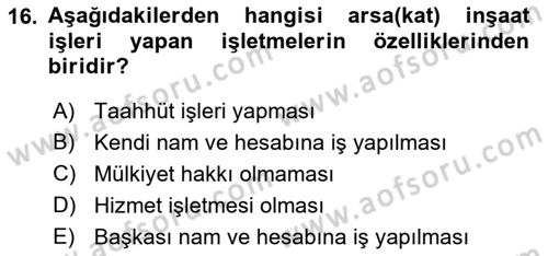 İnşaat ve Gayrimenkul Muhasebesi Dersi 2021 - 2022 Yılı (Final) Dönem Sonu Sınav Soruları 16. Soru