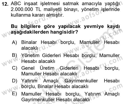 İnşaat ve Gayrimenkul Muhasebesi Dersi 2021 - 2022 Yılı Yaz Okulu Sınav Soruları 12. Soru