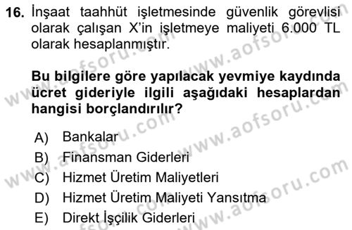 İnşaat ve Gayrimenkul Muhasebesi Dersi 2021 - 2022 Yılı Yaz Okulu Sınav Soruları 16. Soru