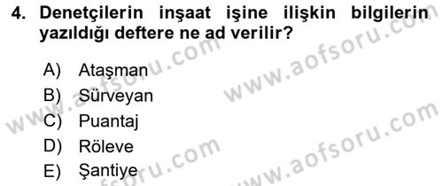 İnşaat ve Gayrimenkul Muhasebesi Dersi 2021 - 2022 Yılı Yaz Okulu Sınav Soruları 4. Soru