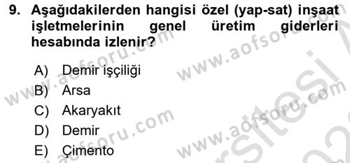 İnşaat ve Gayrimenkul Muhasebesi Dersi 2021 - 2022 Yılı Yaz Okulu Sınav Soruları 9. Soru