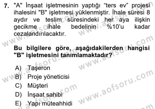 İnşaat ve Gayrimenkul Muhasebesi Dersi 2023 - 2024 Yılı (Vize) Ara Sınav Soruları 7. Soru