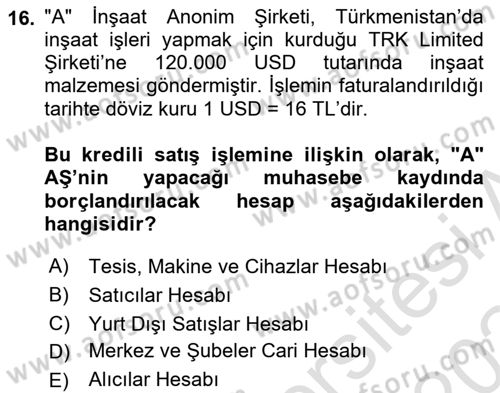 İnşaat ve Gayrimenkul Muhasebesi Dersi 2023 - 2024 Yılı (Final) Dönem Sonu Sınav Soruları 16. Soru