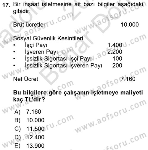 İnşaat ve Gayrimenkul Muhasebesi Dersi 2023 - 2024 Yılı (Final) Dönem Sonu Sınav Soruları 17. Soru
