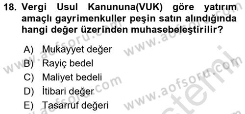 İnşaat ve Gayrimenkul Muhasebesi Dersi 2023 - 2024 Yılı (Final) Dönem Sonu Sınav Soruları 18. Soru