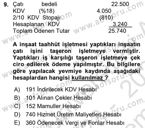 İnşaat ve Gayrimenkul Muhasebesi Dersi 2023 - 2024 Yılı (Final) Dönem Sonu Sınav Soruları 9. Soru
