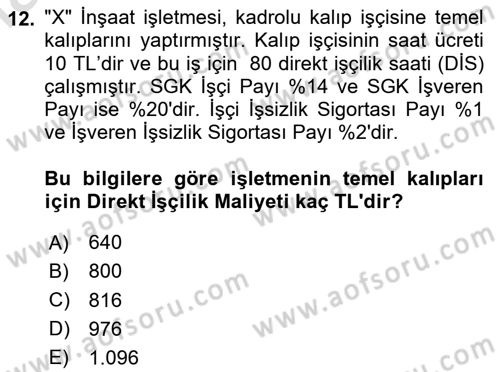 İnşaat ve Gayrimenkul Muhasebesi Dersi 2023 - 2024 Yılı Yaz Okulu Sınav Soruları 12. Soru