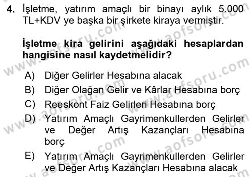İnşaat ve Gayrimenkul Muhasebesi Dersi 2023 - 2024 Yılı Yaz Okulu Sınav Soruları 4. Soru