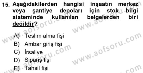 İnşaat ve Gayrimenkul Muhasebesi Dersi 2024 - 2025 Yılı (Vize) Ara Sınav Soruları 15. Soru