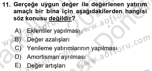 İnşaat ve Gayrimenkul Muhasebesi Dersi 2024 - 2025 Yılı (Final) Dönem Sonu Sınav Soruları 11. Soru