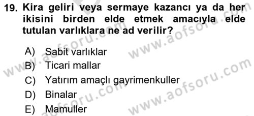 İnşaat ve Gayrimenkul Muhasebesi Dersi 2024 - 2025 Yılı (Final) Dönem Sonu Sınav Soruları 19. Soru