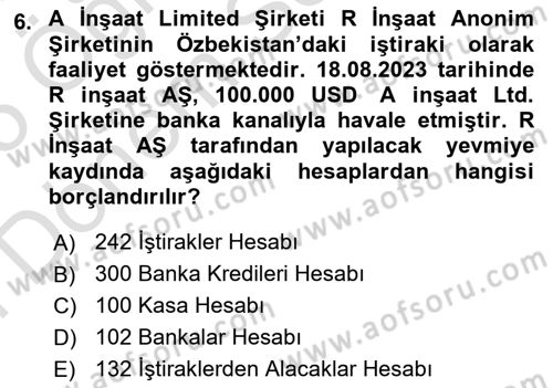 İnşaat ve Gayrimenkul Muhasebesi Dersi 2024 - 2025 Yılı (Final) Dönem Sonu Sınav Soruları 6. Soru