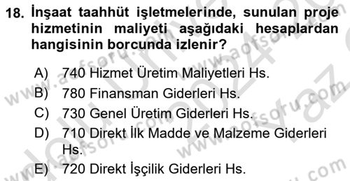 İnşaat ve Gayrimenkul Muhasebesi Dersi 2024 - 2025 Yılı Yaz Okulu Sınav Soruları 18. Soru