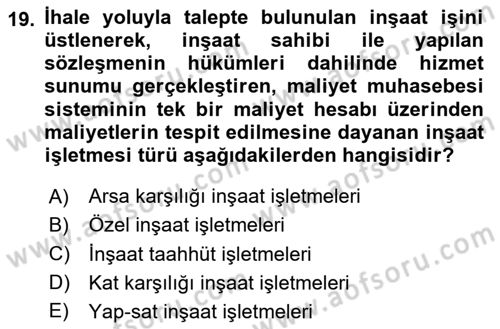 İnşaat ve Gayrimenkul Muhasebesi Dersi 2024 - 2025 Yılı Yaz Okulu Sınav Soruları 19. Soru