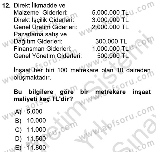 İnşaat ve Gayrimenkul Muhasebesi Dersi 2025 - 2026 Yılı (Final) Dönem Sonu Sınav Soruları 12. Soru