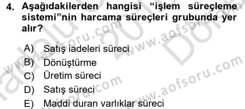 Muhasebede Bilgi Yönetimi Dersi 2016 - 2017 Yılı (Final) Dönem Sonu Sınavı 4. Soru
