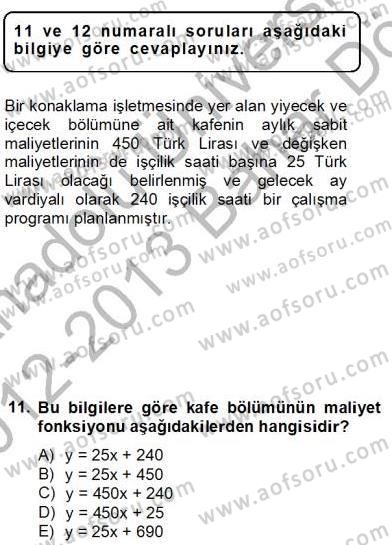 Konaklama İşletmelerinde Muhasebe Uygulamaları Dersi 2012 - 2013 Yılı (Final) Dönem Sonu Sınav Soruları 11. Soru