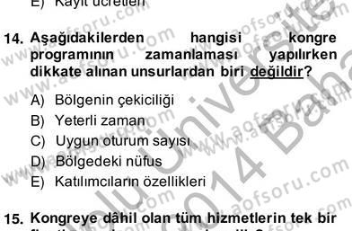 Konaklama İşletmelerinde Muhasebe Uygulamaları Dersi 2013 - 2014 Yılı (Vize) Ara Sınav Soruları 11. Soru