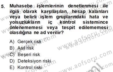 Konaklama İşletmelerinde Muhasebe Uygulamaları Dersi 2013 - 2014 Yılı (Final) Dönem Sonu Sınavı 5. Soru