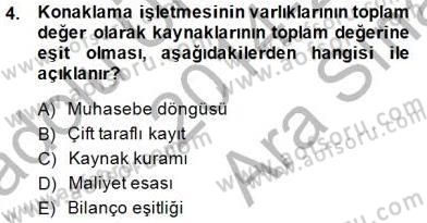 Konaklama İşletmelerinde Muhasebe Uygulamaları Dersi 2014 - 2015 Yılı (Vize) Ara Sınav Soruları 4. Soru
