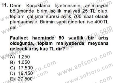 Konaklama İşletmelerinde Muhasebe Uygulamaları Dersi 2014 - 2015 Yılı (Final) Dönem Sonu Sınav Soruları 11. Soru