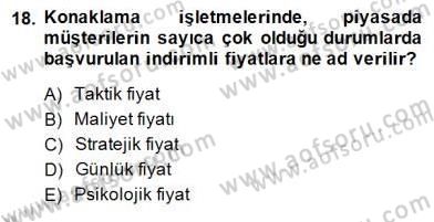 Konaklama İşletmelerinde Muhasebe Uygulamaları Dersi 2014 - 2015 Yılı (Final) Dönem Sonu Sınav Soruları 18. Soru
