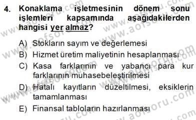 Konaklama İşletmelerinde Muhasebe Uygulamaları Dersi 2014 - 2015 Yılı (Final) Dönem Sonu Sınav Soruları 4. Soru