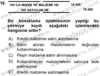 Konaklama İşletmelerinde Muhasebe Uygulamaları Dersi 2015 - 2016 Yılı (Vize) Ara Sınavı 18. Soru