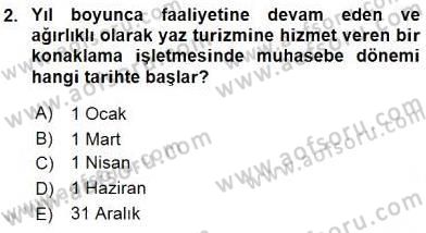 Konaklama İşletmelerinde Muhasebe Uygulamaları Dersi 2015 - 2016 Yılı (Vize) Ara Sınavı 2. Soru