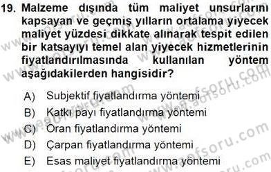 Konaklama İşletmelerinde Muhasebe Uygulamaları Dersi 2015 - 2016 Yılı (Final) Dönem Sonu Sınav Soruları 19. Soru