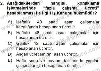 Konaklama İşletmelerinde Muhasebe Uygulamaları Dersi 2015 - 2016 Yılı (Final) Dönem Sonu Sınav Soruları 2. Soru