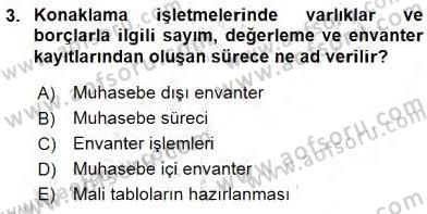 Konaklama İşletmelerinde Muhasebe Uygulamaları Dersi 2015 - 2016 Yılı (Final) Dönem Sonu Sınav Soruları 3. Soru