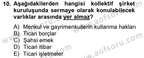 Şirketler Muhasebesi Dersi 2012 - 2013 Yılı (Vize) Ara Sınav Soruları 10. Soru