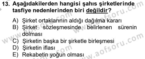 Şirketler Muhasebesi Dersi 2012 - 2013 Yılı (Final) Dönem Sonu Sınav Soruları 13. Soru