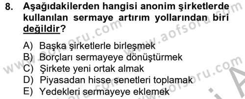 Şirketler Muhasebesi Dersi 2012 - 2013 Yılı (Final) Dönem Sonu Sınav Soruları 8. Soru