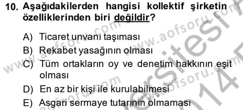 Şirketler Muhasebesi Dersi 2013 - 2014 Yılı (Vize) Ara Sınav Soruları 10. Soru
