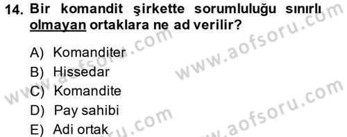 Şirketler Muhasebesi Dersi 2013 - 2014 Yılı (Vize) Ara Sınav Soruları 14. Soru