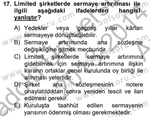 Şirketler Muhasebesi Dersi 2013 - 2014 Yılı (Vize) Ara Sınav Soruları 17. Soru