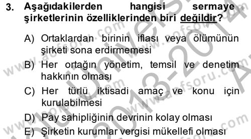 Şirketler Muhasebesi Dersi 2013 - 2014 Yılı (Vize) Ara Sınav Soruları 3. Soru