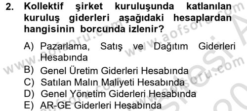 Şirketler Muhasebesi Dersi 2013 - 2014 Yılı Tek Ders Sınav Soruları 2. Soru