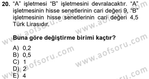 Şirketler Muhasebesi Dersi 2013 - 2014 Yılı Tek Ders Sınav Soruları 20. Soru