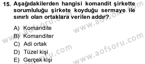 Şirketler Muhasebesi Dersi 2014 - 2015 Yılı (Vize) Ara Sınav Soruları 15. Soru