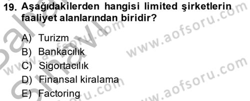 Şirketler Muhasebesi Dersi 2014 - 2015 Yılı (Vize) Ara Sınav Soruları 19. Soru
