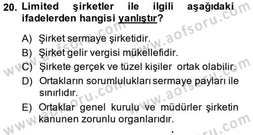 Şirketler Muhasebesi Dersi 2014 - 2015 Yılı (Vize) Ara Sınav Soruları 20. Soru