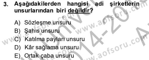 Şirketler Muhasebesi Dersi 2014 - 2015 Yılı (Vize) Ara Sınav Soruları 3. Soru