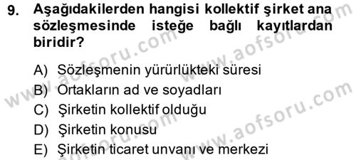 Şirketler Muhasebesi Dersi 2014 - 2015 Yılı (Vize) Ara Sınav Soruları 9. Soru