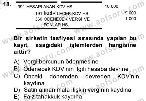 Şirketler Muhasebesi Dersi 2014 - 2015 Yılı Tek Ders Sınav Soruları 18. Soru