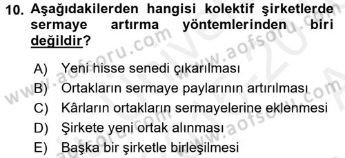 Şirketler Muhasebesi Dersi 2015 - 2016 Yılı (Vize) Ara Sınav Soruları 10. Soru